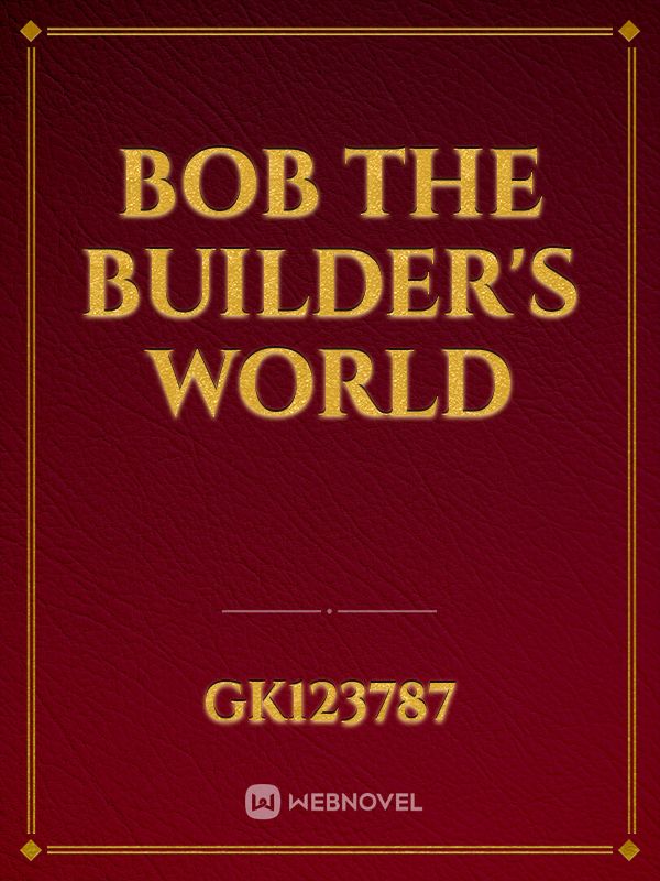 Bob the Builder's world