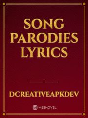 SONG PARODIES LYRICS Book