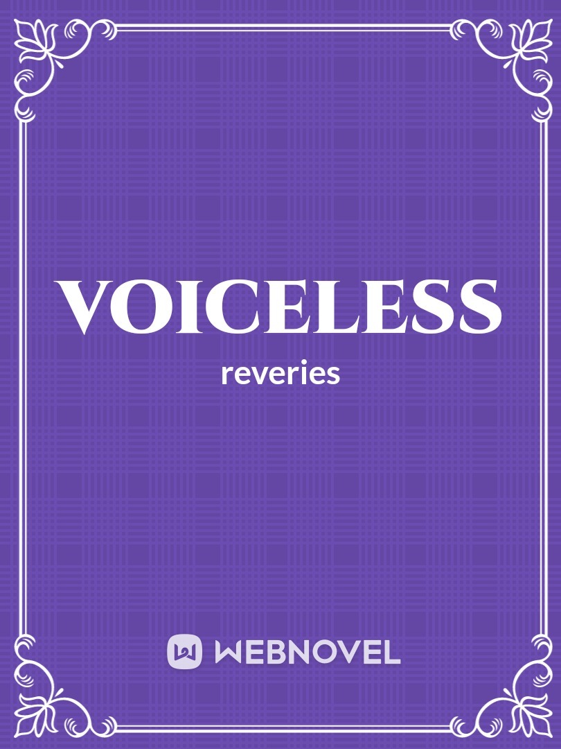 Voiceless.