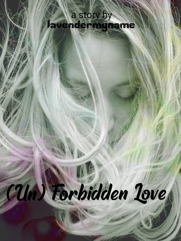 (Un) Forbidden Love