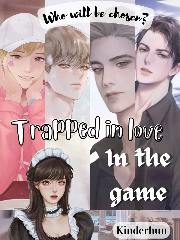 Trapped in Love in The Game [ENG]
