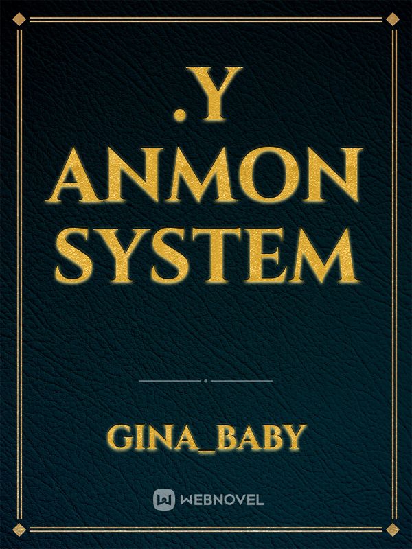 .y ANMON system