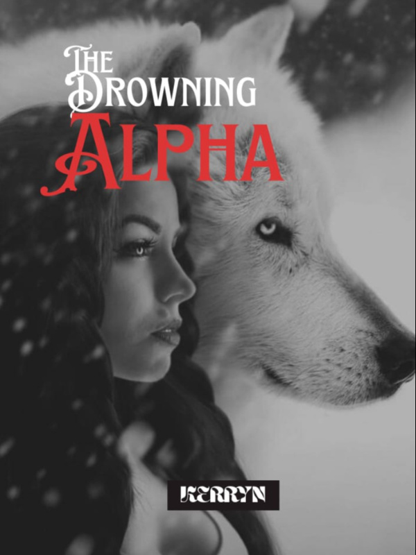 The Drowning Alpha Book