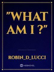"What am I ?" Book