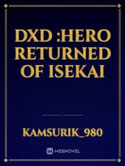 Dxd :Hero Returned of Isekai Book