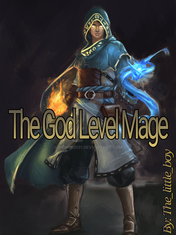 The God level Mage