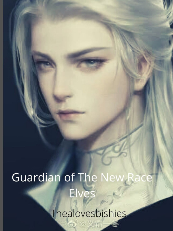 Guardian of The New Race Elves