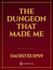 the dungeon that made me Book