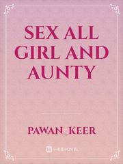 sex 
all girl and aunty Book