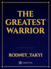 The Greatest Warrior Book