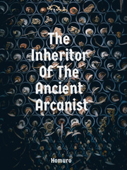 The Inheritor Of The Ancient Arcanist Book