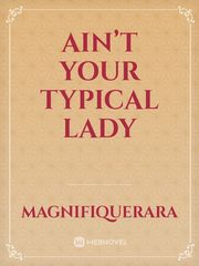 Ain’t your typical lady Book