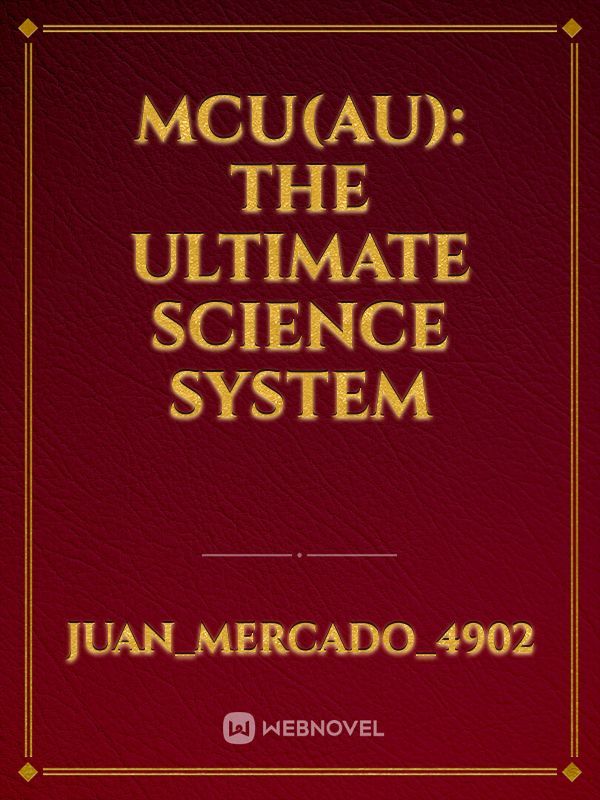 MCU(AU): The Ultimate Science System