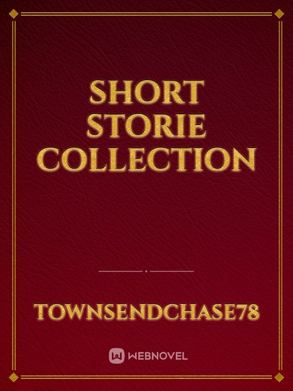 Short Storie Collection