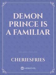 Demon Prince is a Familiar Book