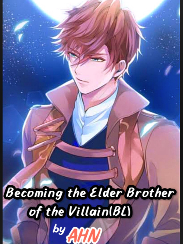 Becoming the Elder Brother of the Villain. (BL) Book