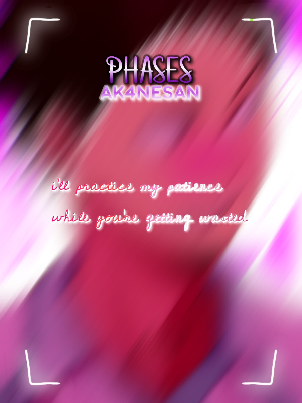 - phases -