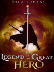 The Legend of The Great Hero Book