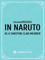 in naruto as a sarutobi clan member Book