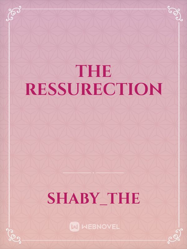 The ressurection Book