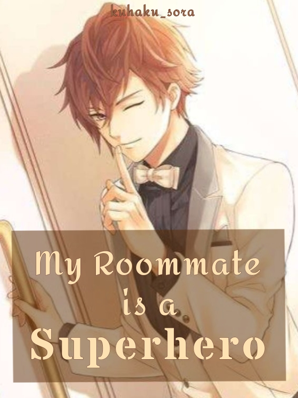 My Roommate is a Superhero Book