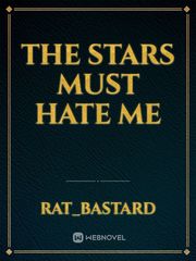 The stars must hate me Book