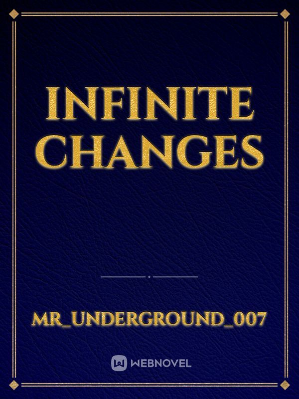 Infinite Changes Book