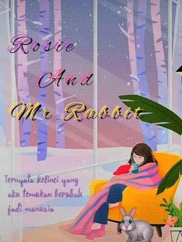 Rosie and Mr Rabbit Book