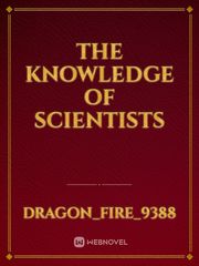 The knowledge of scientists Book