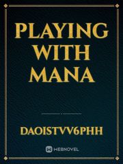 playing with mana Book