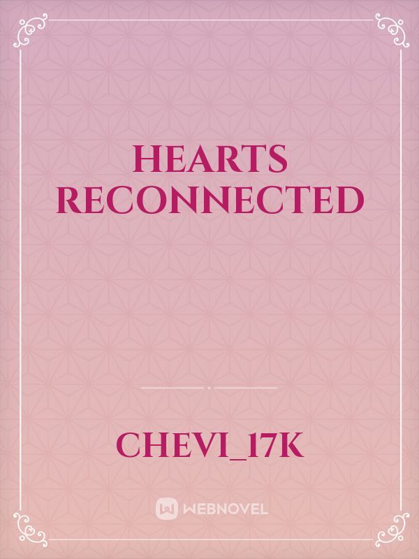 Hearts Reconnected