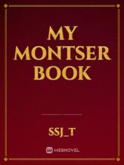 MY MONTSER BOOK Book