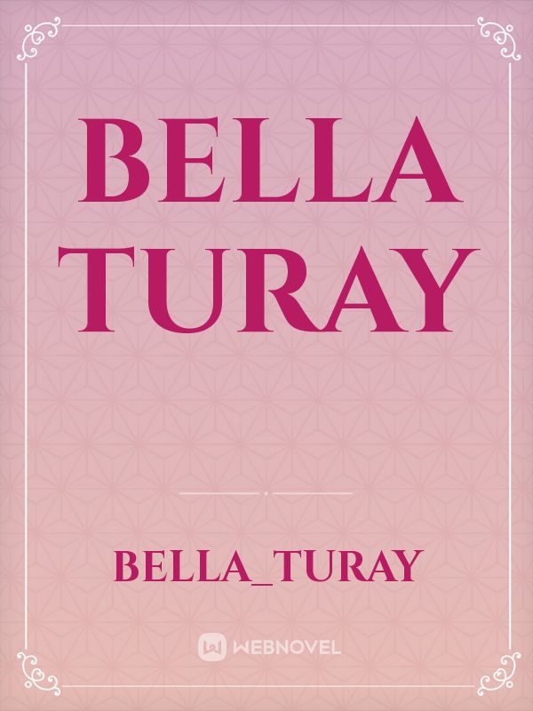 Bella turay Book