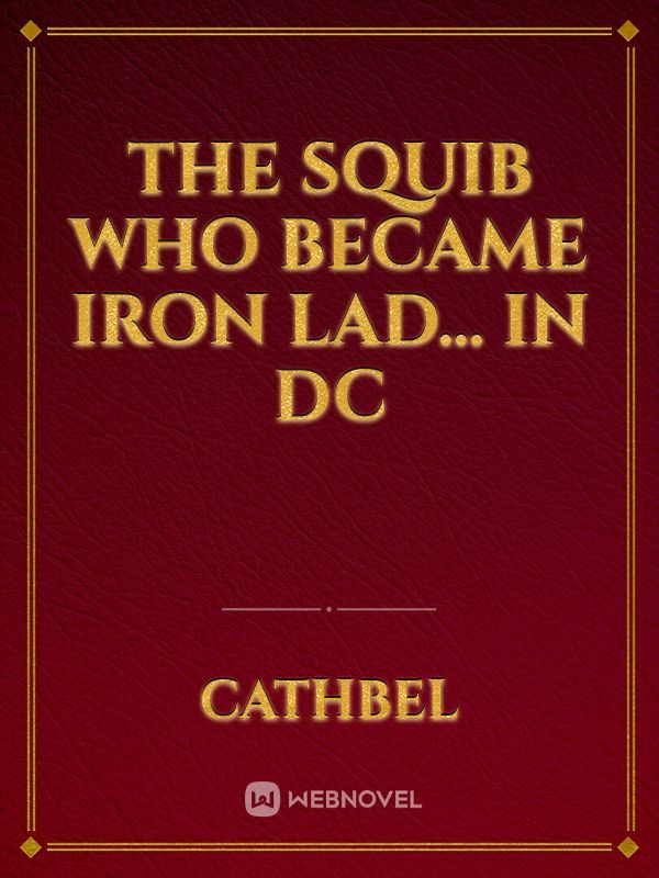 The squib who became Iron Lad... In DC Book