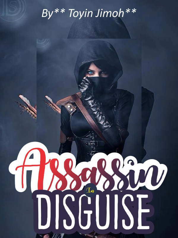 ASSASSIN IN DISGUISE