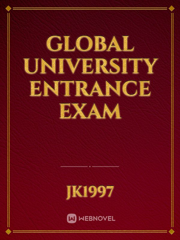 Global University Entrance Exam