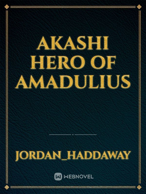 Akashi hero of amadulius