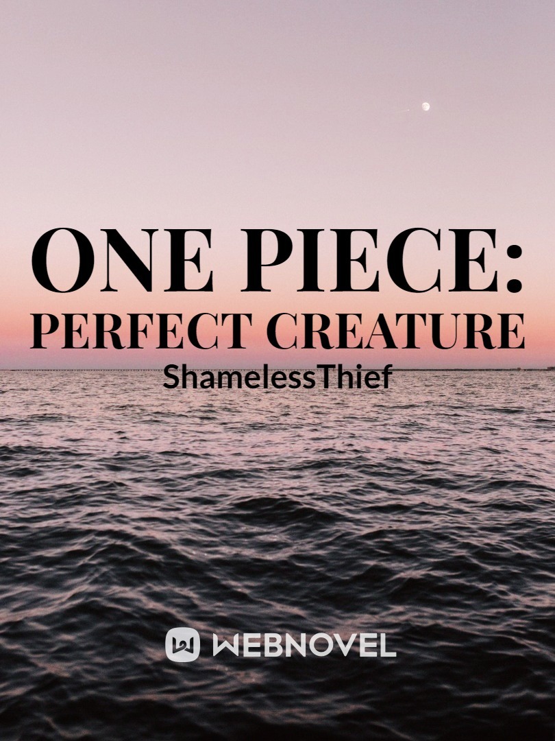 One Piece: Perfect Creature