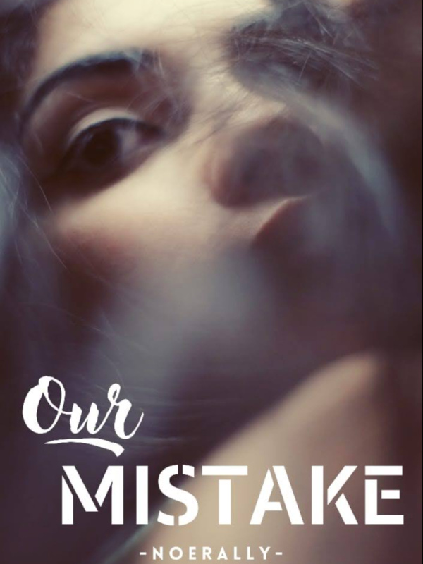 Our Mistake