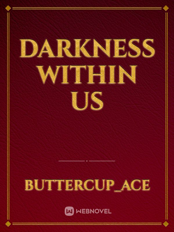 Darkness within us Book