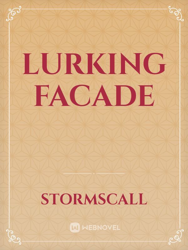 LURKING FACADE Book