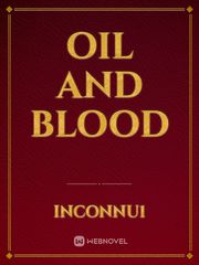 Oil and blood Book