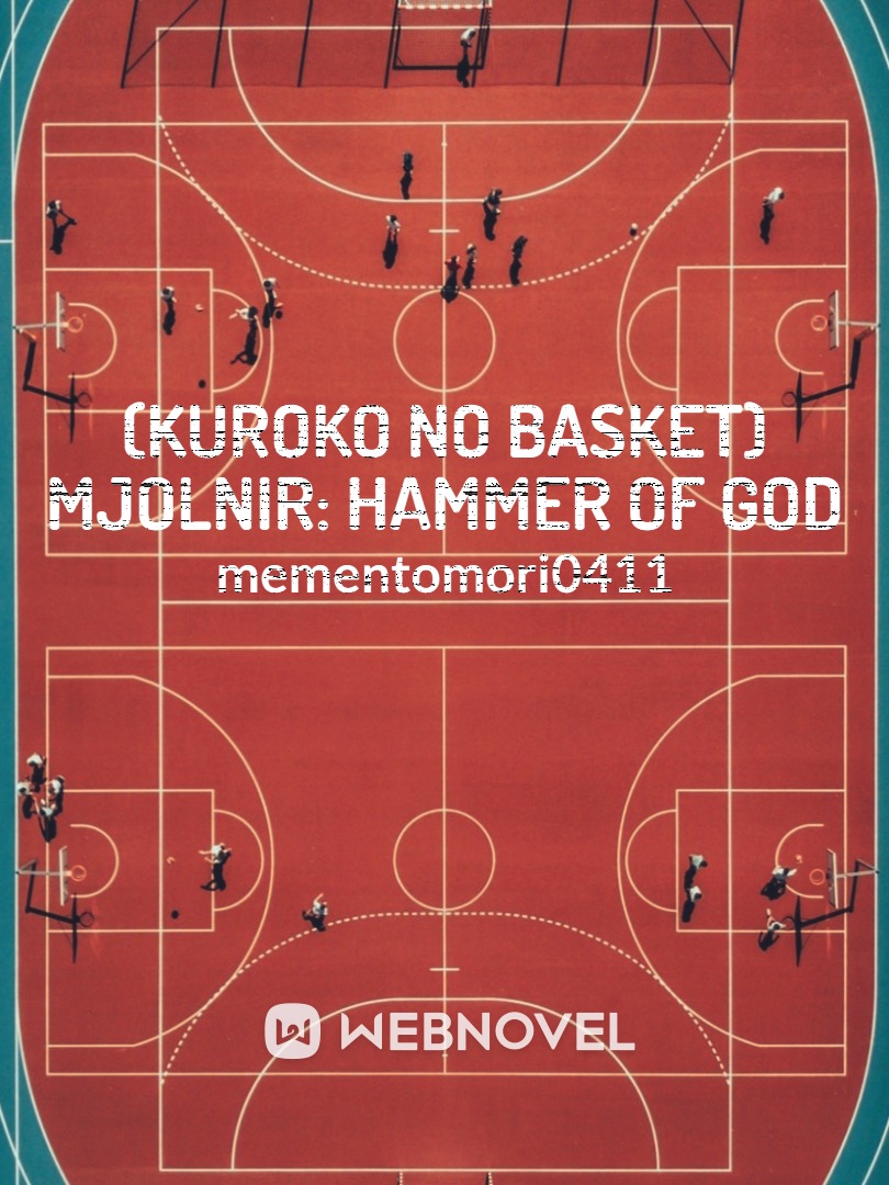 (Kuroko no Basket) Mjolnir: Hammer of God