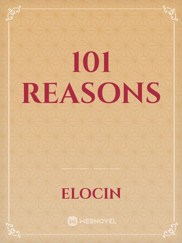 101 Reasons