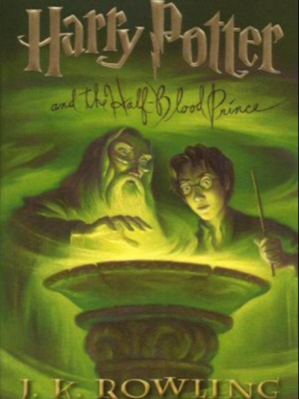 Harry Potter and the Half-Blood Prince - Book 6