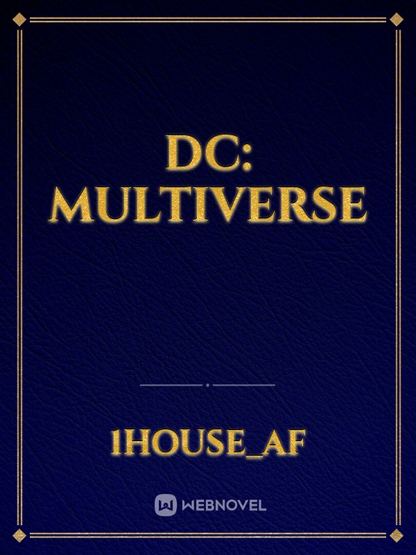 Dc: Multiverse