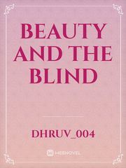 BEAUTY AND THE BLIND Book
