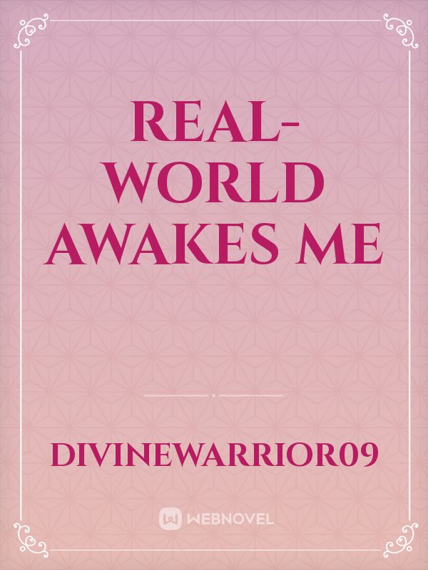 Real-world awakes me Book
