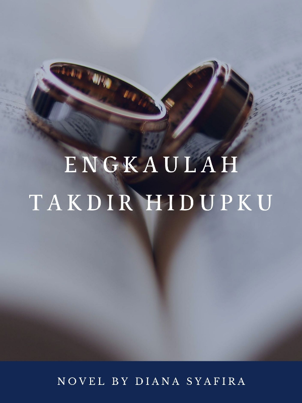 Engkaulah Takdir Hidupku