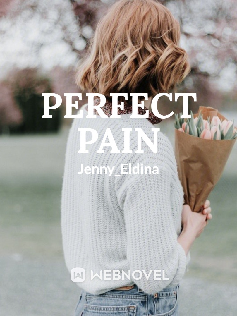 PERFECT PAIN